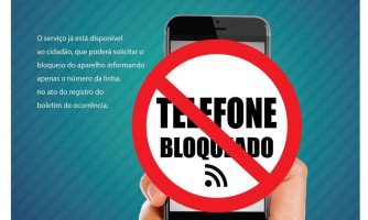 Bloqueio do aparelho celular será feito em todas as delegacias da Polícia Civil