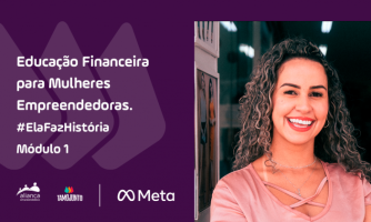 Inscreva e participe do Curso Educação Financeira para Mulheres Empreendedoras