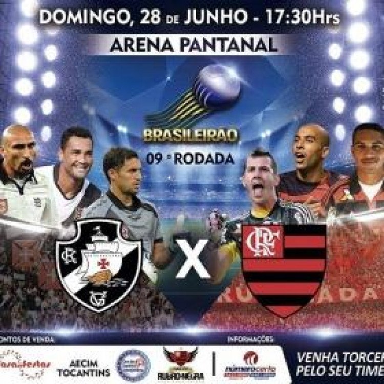 Vasco e  flamengo confrontam-se no dia 28 de junho na Arena Pantanal