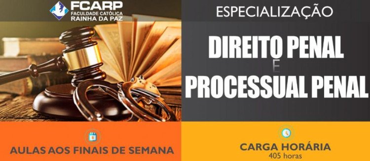 FCARP oferece Especialização em Direito Penal e Processual Penal