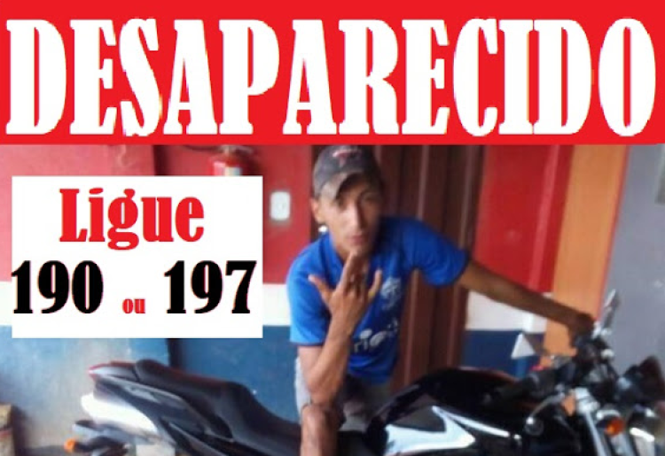 DESAPARECIDO HÁ 16 DIAS: família de Glória D'Oeste  procura por filho