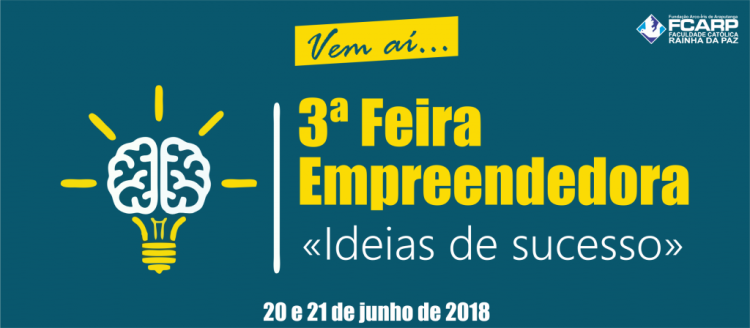 FCARP realiza 3ª  Feira Empreendedora
