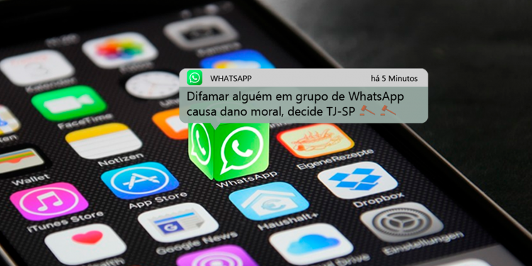 Difamação via WhatsApp gera indenização por dano moral