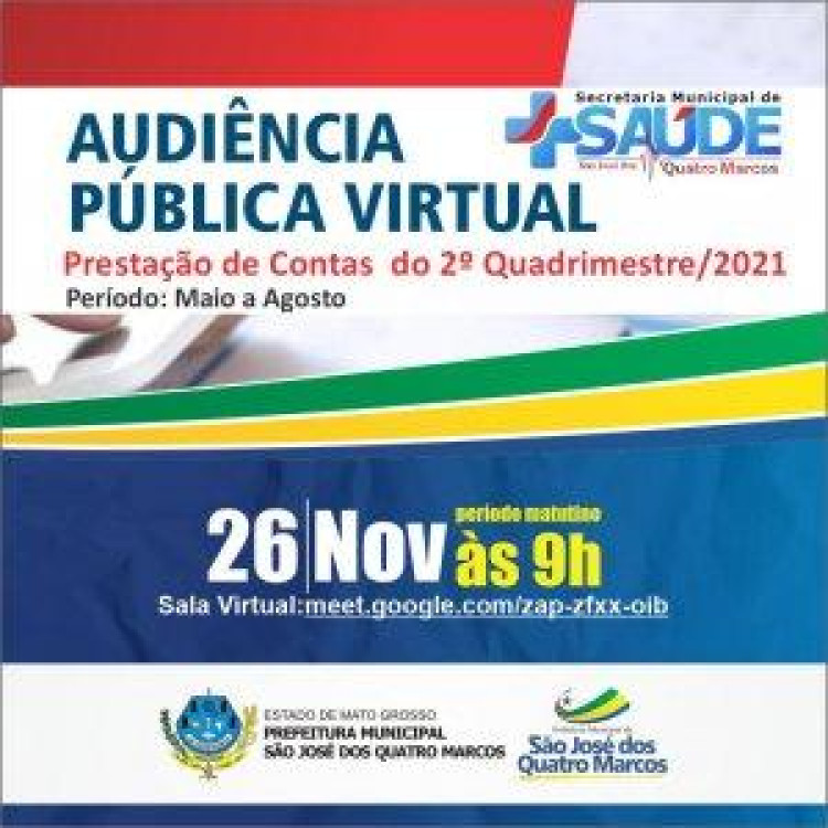 Secretaria de Saúde de São José dos Quatro Marcos convida para participação em audiência pública de prestação de contas do 2º Quadrimestre de 2021