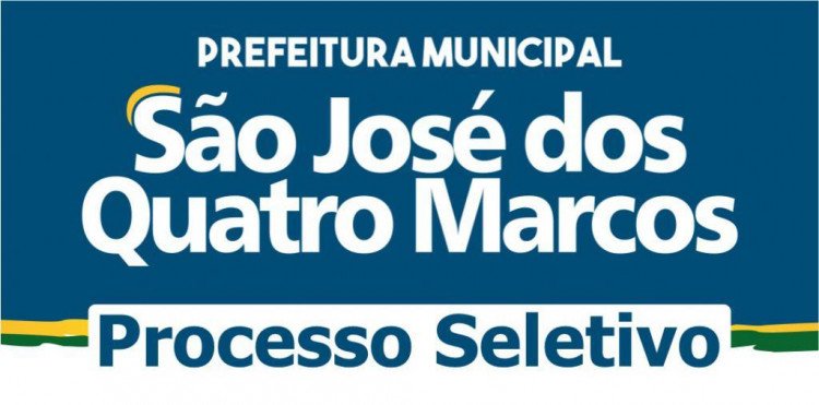 Prefeitura de Quatro Marcos realiza Processo Seletivo para as Secretarias Municipais de Educação e de Assistência Social