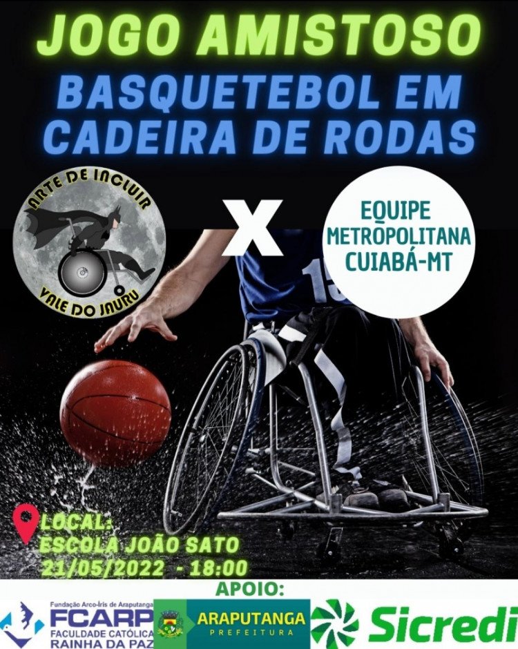 Equipe de basquete de cadeira de rodas de Cuiabá estará se apresentando em jogo amistoso em Araputanga