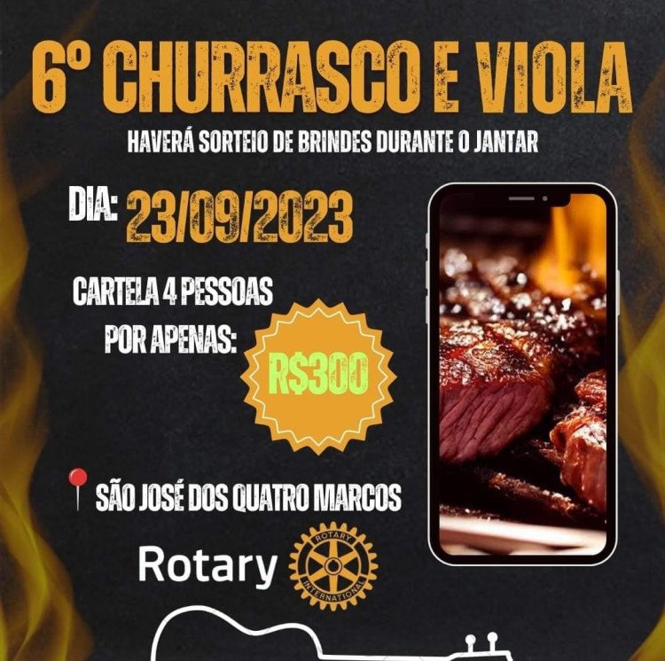 Neste sábado acontece o 6º Churrasco e Viola do Rotary Clube de São José dos Quatro Marcos