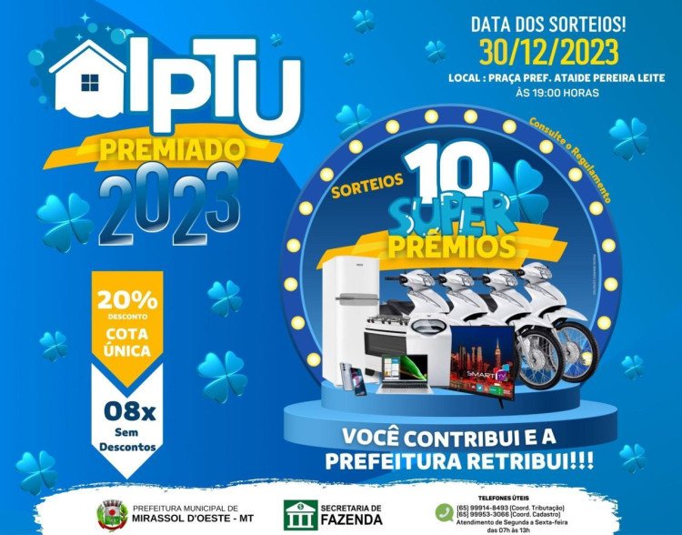 IPTU PREMIADO: Prefeitura de Mirassol D'oeste divulga ganhadores dos prêmios da Campanha IPTU Premiado 2023