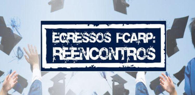 FCARP e você: construindo uma história de sucesso