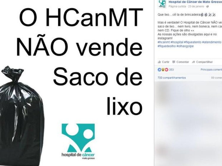 Hospital de Câncer de MT denuncia golpe de venda de sacos para ajudar instituição